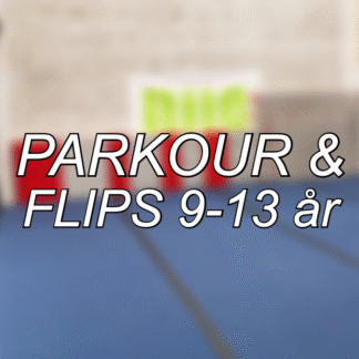 Parkour & Flips 9-13 år Onsdag Høst 2025